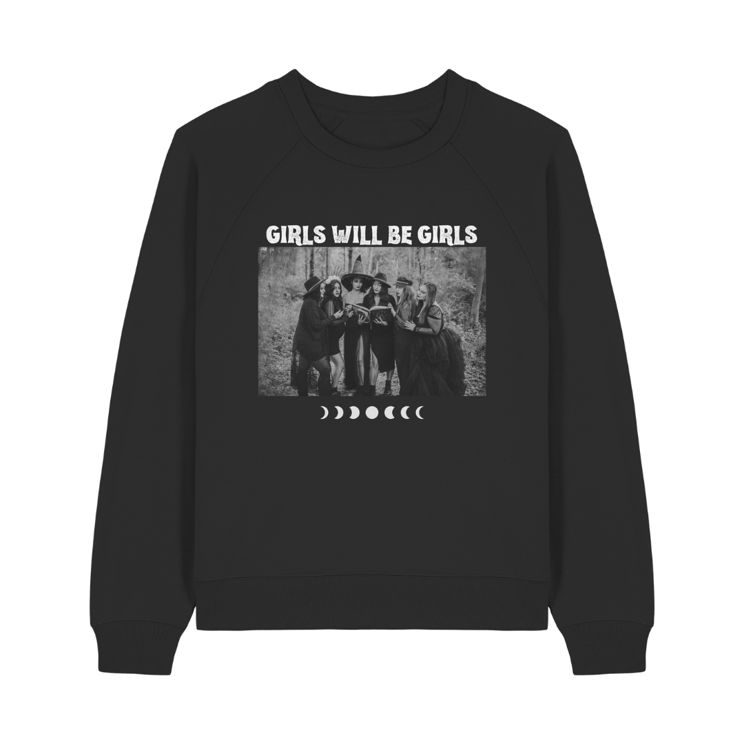 Girls Will Be Girls | Premium Organic Ladies Raglan Sweatshirt