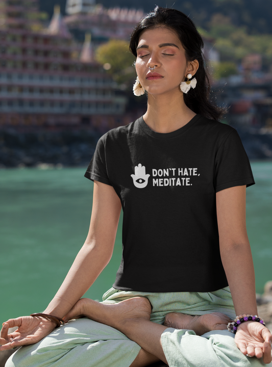 Don't Hate, Meditate. | Premium Organic Ladies T-Shirt