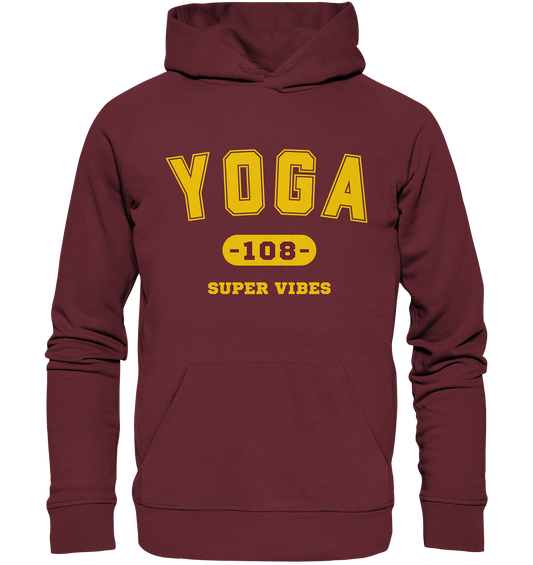 Yoga Super Vibes | Premium Organic Unisex Hoodie