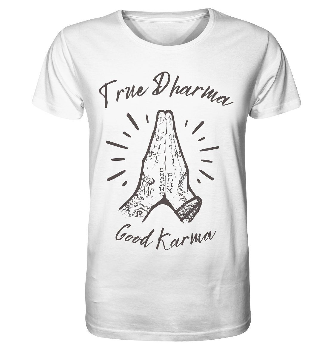 True Dharma Good Karma | Premium Organic Mens T-Shirt