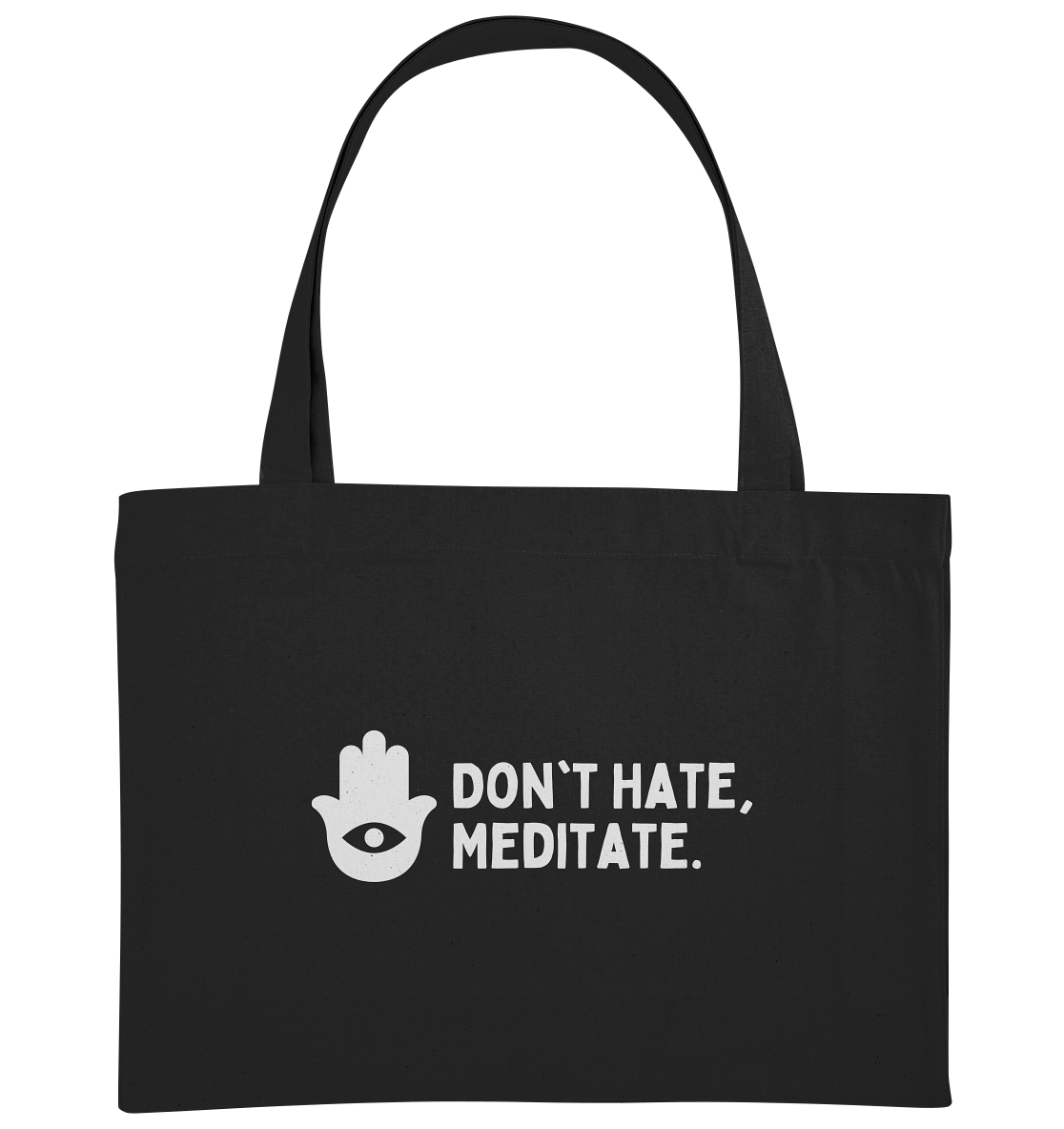 Don't Hate, Meditate. | Premium Organic Beach Bag