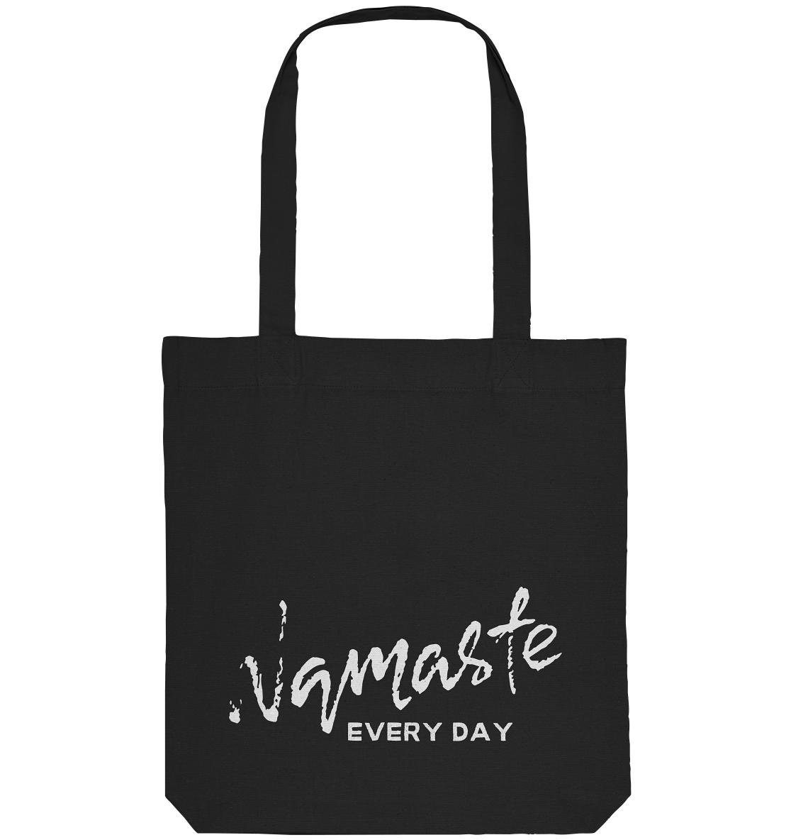 Namaste Every Day | Premium organic tote bag