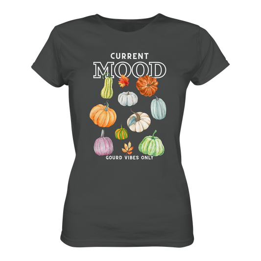 Gourd Vibes Only | Premium Organic Ladies T-Shirt