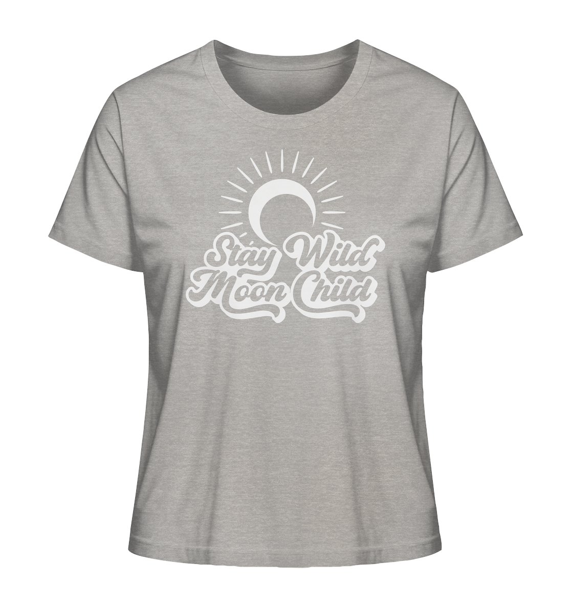 Stay Wild | Premium Organic Ladies T-Shirt
