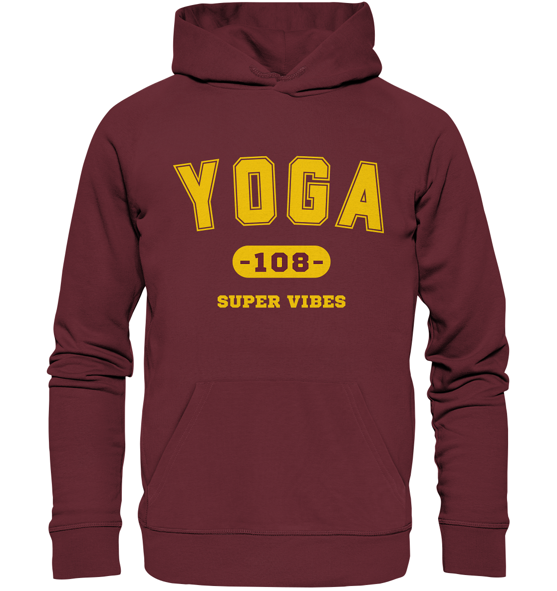 Yoga Super Vibes | Premium Organic Unisex Hoodie