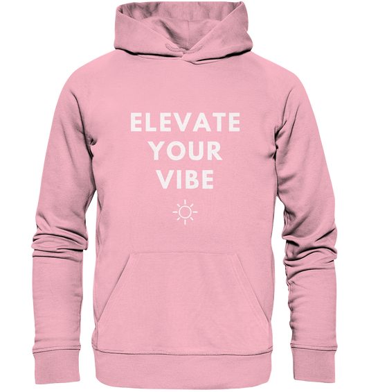 Elevate Your Vibe | Premium Organic Unisex Hoodie