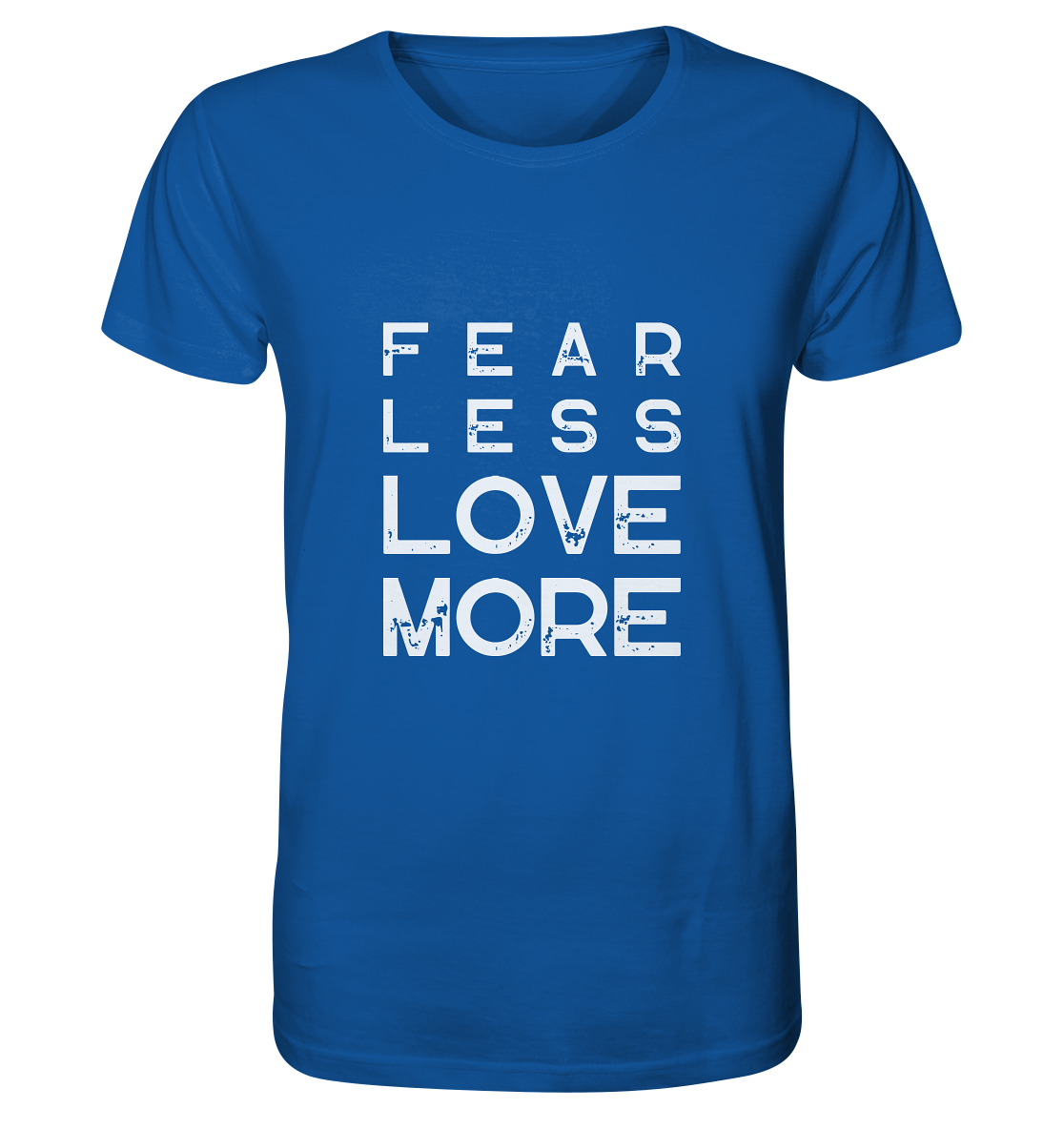 Fear Less Love More | Premium organic men's t-shirt