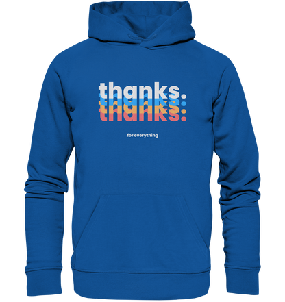 thanks For Everything | Premium organic hoodie