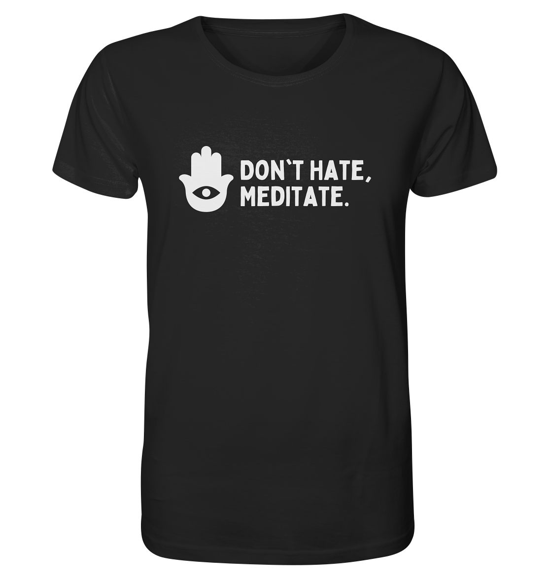 Don't Hate, Meditate. | Premium Organic Mens T-Shirt
