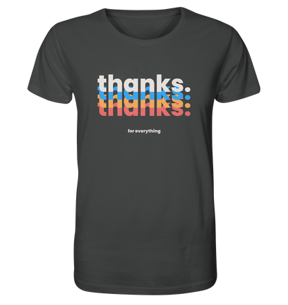 Thanks. For Everything | Premium Organic Mens T-Shirt