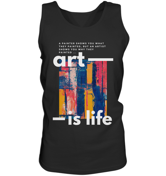 Art Is Life | Premium Cotton Mens Tank Top
